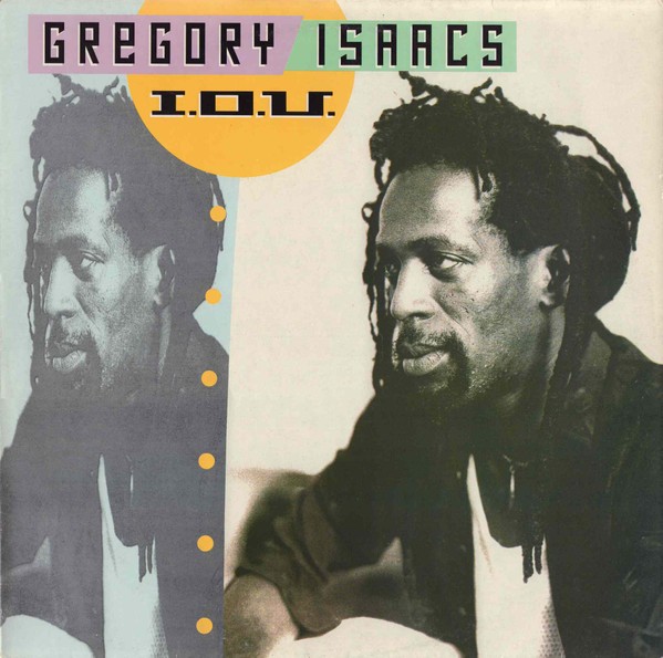 Isaacs, Gregory : I.O.U. (LP)