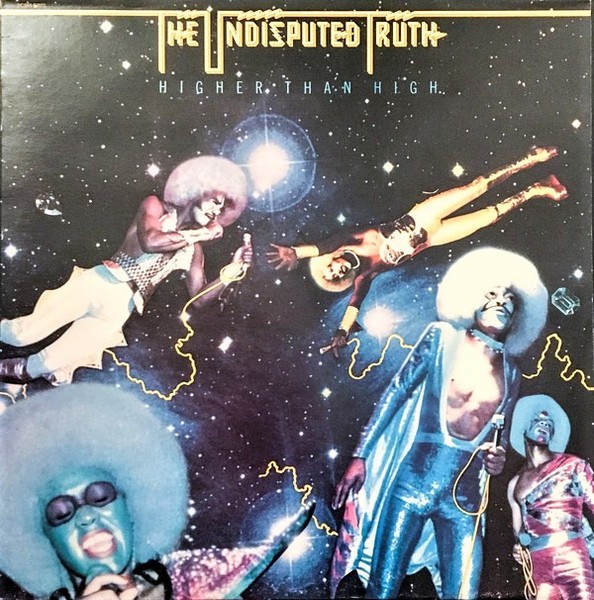Indisputed Truth : Higher than High (LP)