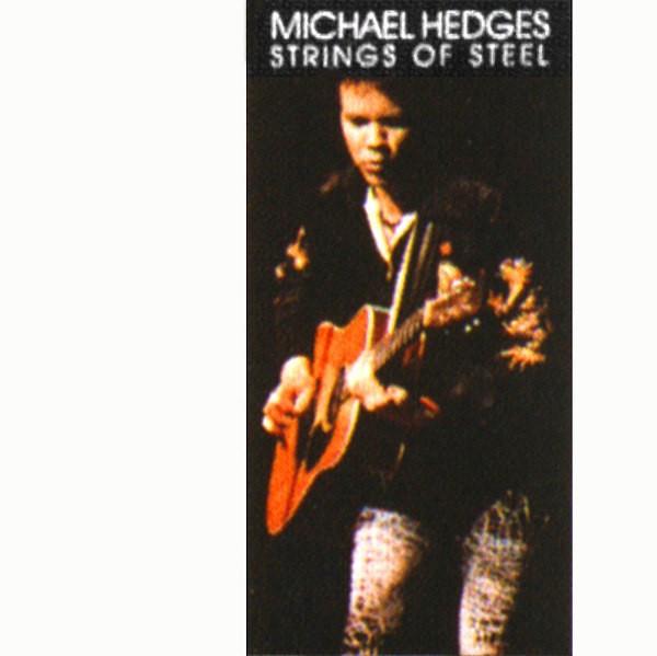 Hedges, Michael : Strings of Steel (LP)