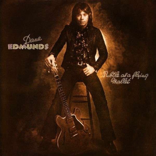 Edmunds, Dave : Subtle as a Flying Mallet (LP)