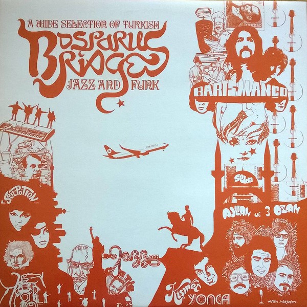 Bosporus Bridges - A wide selection of Turkish Jazz and Funk (LP)