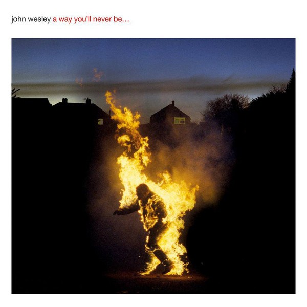 Wesley, John : A Way You'll Never Be.. (2-LP+CD)