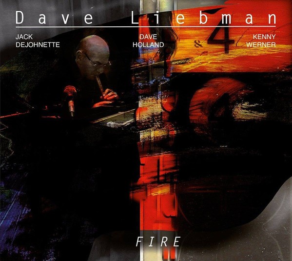Liebman, Dave : Fire (2-LP)