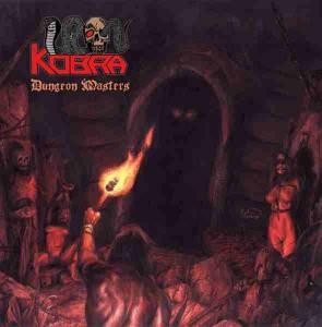 Iron Kobra : Dungeon Masters (LP)