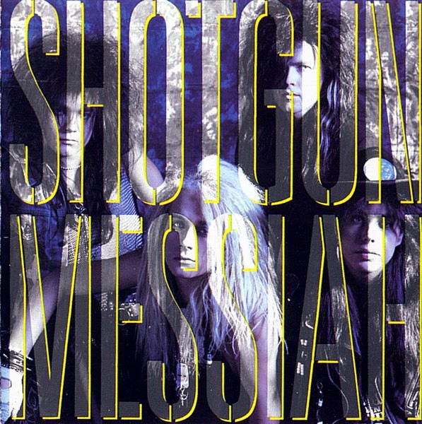 Shotgun Messiah : Shotgun Messiah (LP)