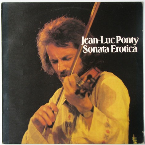 Ponty, Jean-Luc : Sonata Erotica (LP)