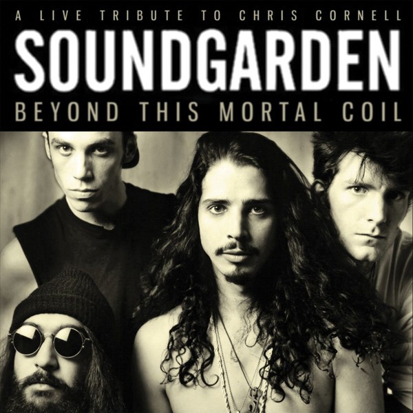 Soundgarden : Beyond this Mortal Coil (CD)