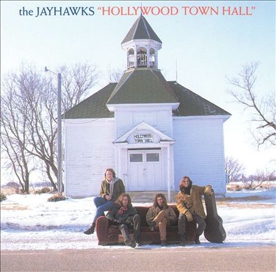 Jayhawks : Hollywood Town Hall (CD)
