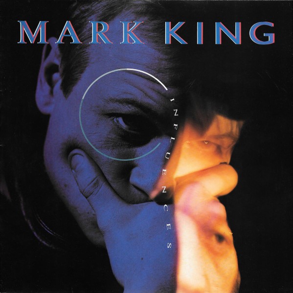 King, Mark : Influences (LP)