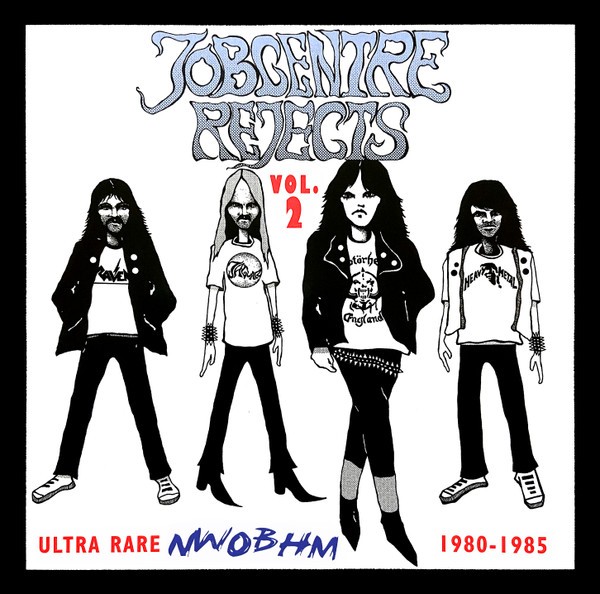 Jobcentre Rejects Vol. 2 : Ultra Rare NWOBHM 1980-1985 (LP)
