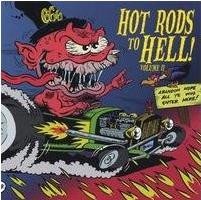 Hot Rods to Hell : Volume II (LP)