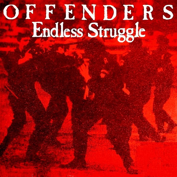 Offenders : Endless Struggle (LP)
