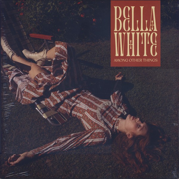 White, Bella : Among other things (LP)