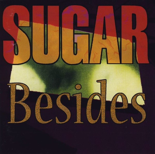 Sugar : Besides (2-LP)