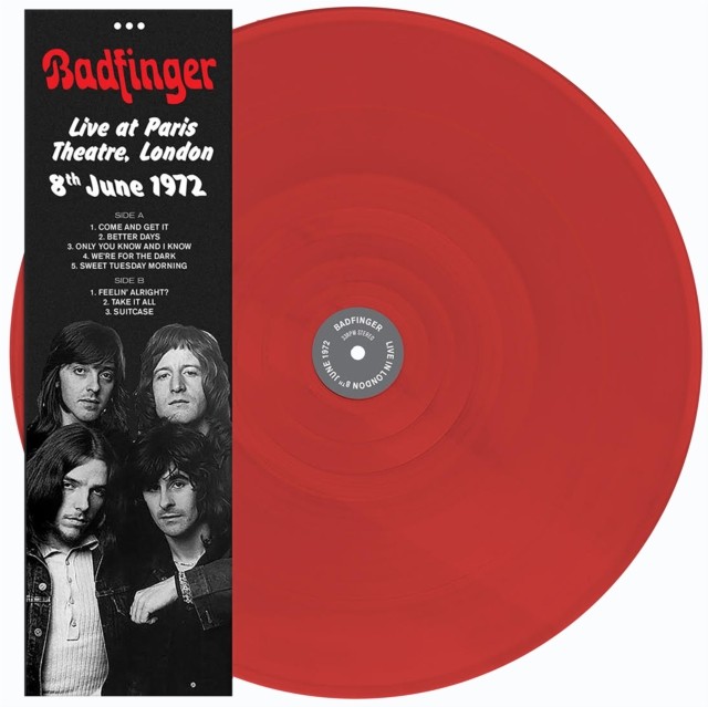 Badfinger : Live at Paris Theatre, London 8th June 1972 (LP)