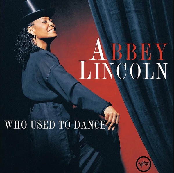 Lincoln, Abbey : Who used to dance (LP)