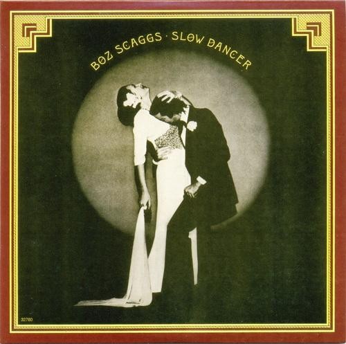 Scaggs, Boz : Slow dancer (LP)