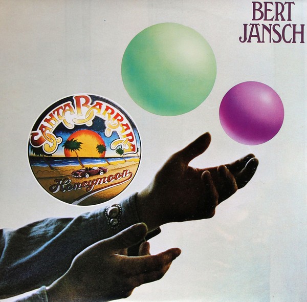 Jansch, Bert : Santa Barbara Honeymoon (LP)