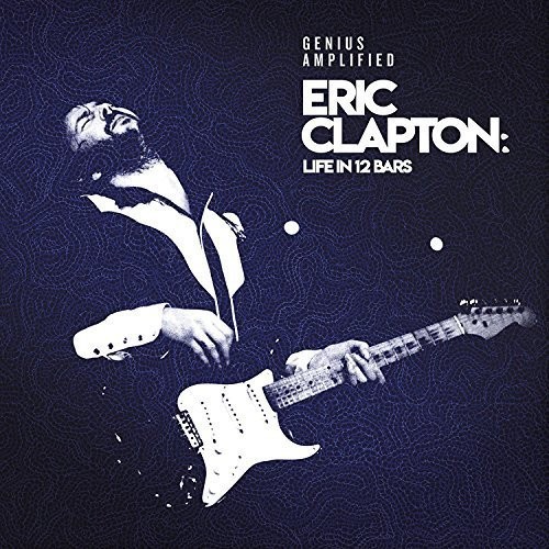 Eric Clapton : Life In 12 Bars (LP Box)