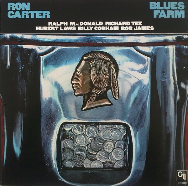 Carter, Ron : Blues Farm (LP)
