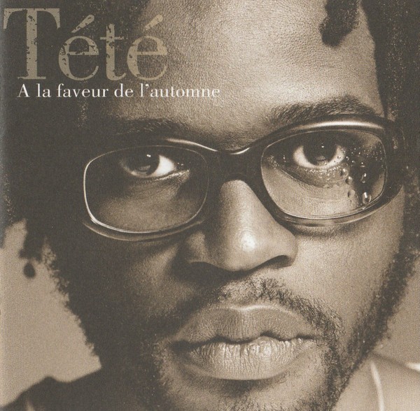 Tete : A La Faveur De L'Automme (2-LP)