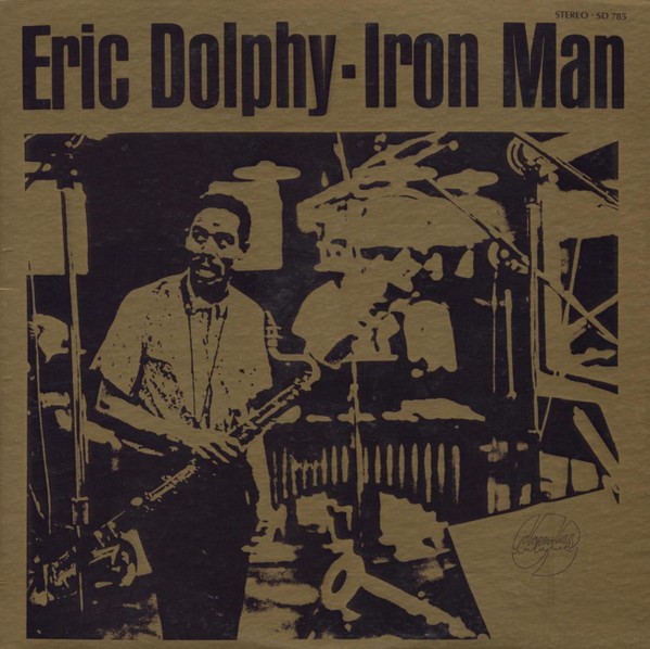 Dolphy, Eric : Iron Man (LP)