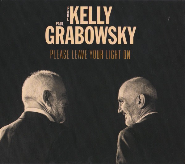 Kelly, Paul and Paul Grabowsky : Please leave your light on (LP)