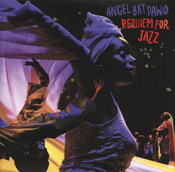 Angel Bat Dawid : Requiem for Jazz (2-LP)