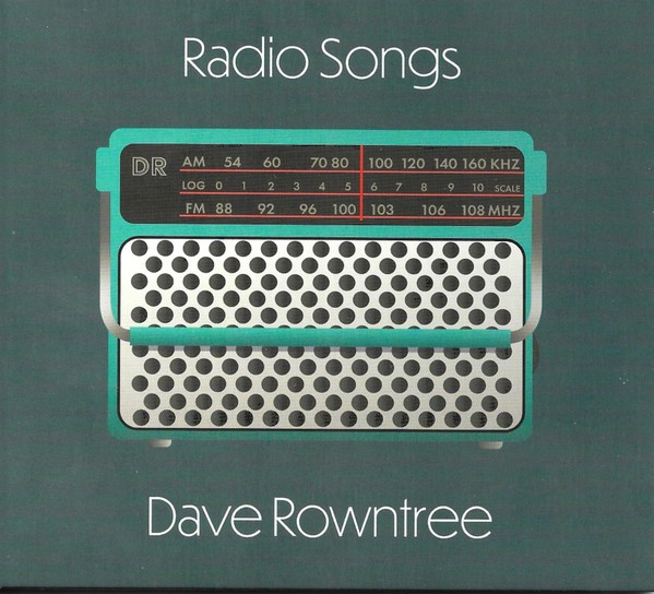 Rowntree, Dave : Radio Songs (LP)