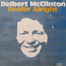 McClinton, Delbert : Feelin' Alright (LP)