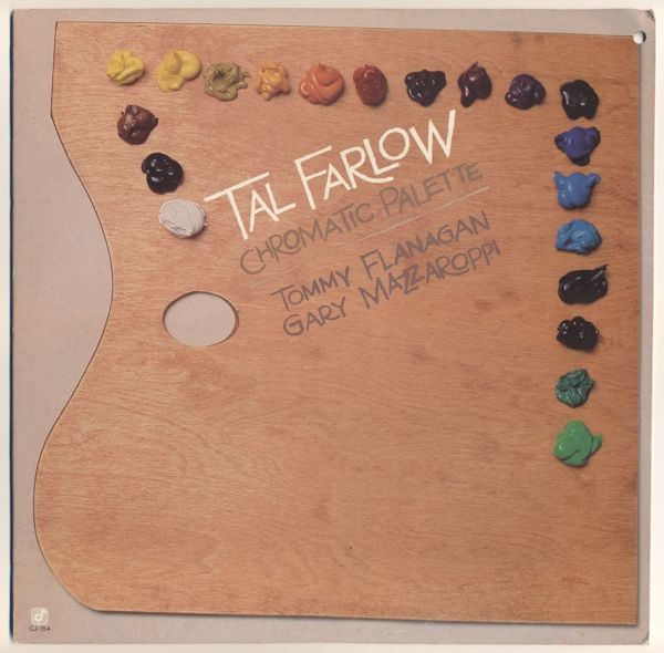 Farlow, Tal : Chromatic Palette (LP)
