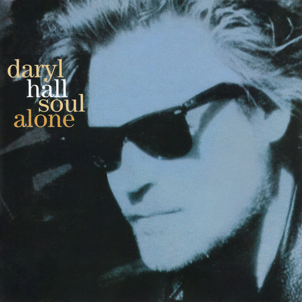 Hall, Daryl : Soul alone (CD)