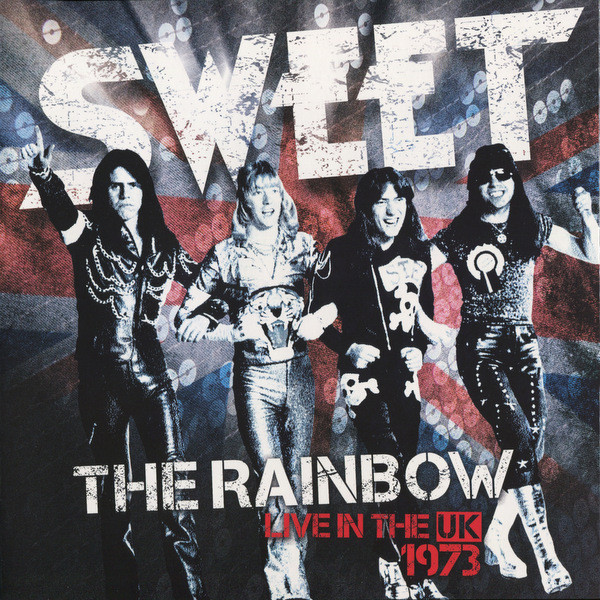Sweet : The Rainbow - live in the UK 1973 (CD)