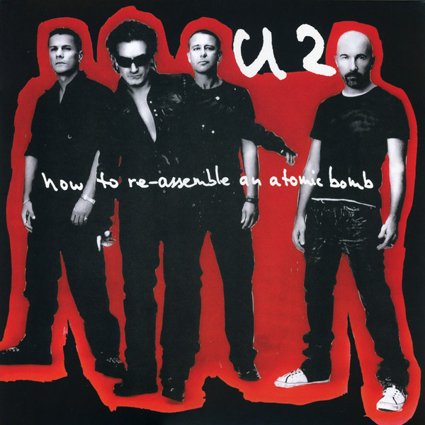 U2 : How to Re-Assemble An Atomic Bomb (LP) Black Friday 24