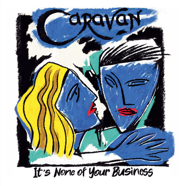 Caravan : It's none of your business (LP)