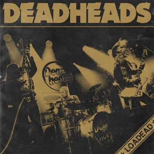 Deadheads : Loaded (LP)