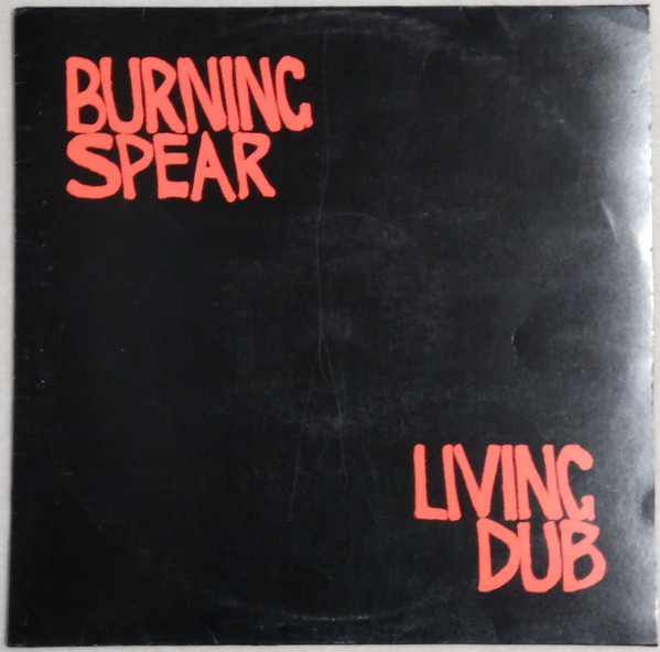 Living Dub : Burning Spear (LP)