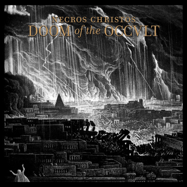 Necros Christos : Doom of the OCCVLT (2-LP)