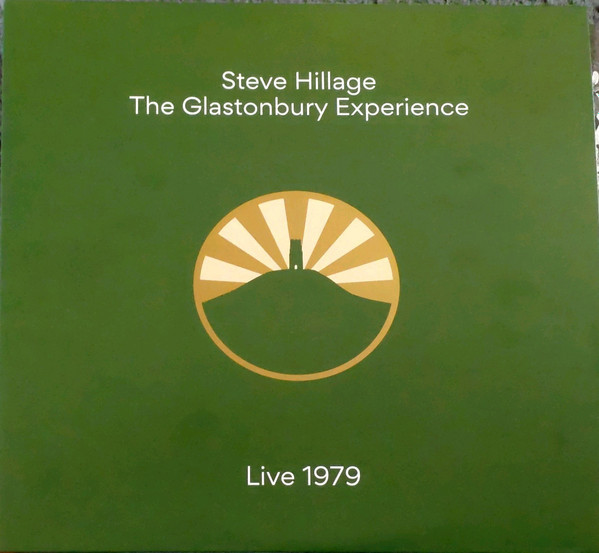 Hillage, Steve : The Glastonbury Experience - Live 1979 (2-LP)