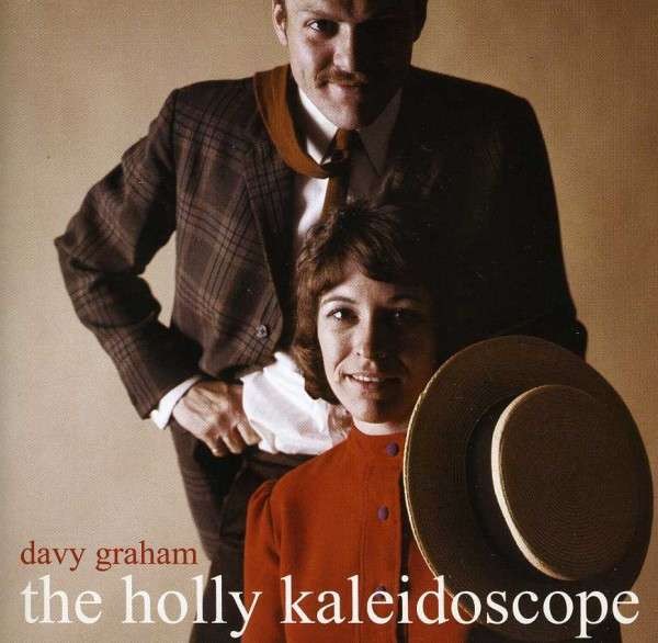 Graham, Davy : The Holly Kaleidoscope (CD)