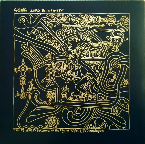 Gong : Zero To Infinity (2-LP)