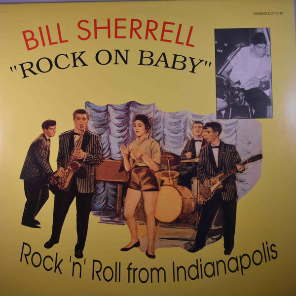 Sherrell, Bill : Rock On Baby (LP)