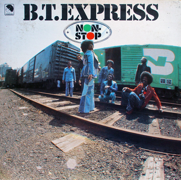 B.T. Express : Non-stop  (LP)