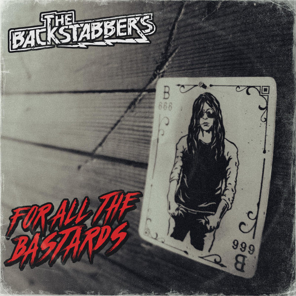 Backstabbers : For all the Bastards (LP)