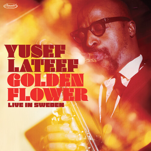 Lateef, Yusef : Golden Flower - Live In Sweden (2-LP)