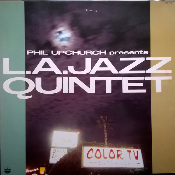 Upchurch, Phil : L.A. Jazz Quintet (LP)