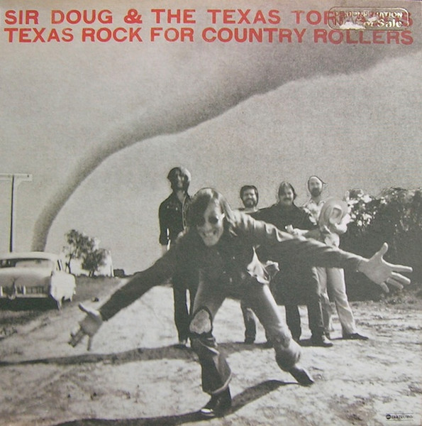 Sir Doug & The Texas Tornados  Texas Rock For Country Rollers (LP)