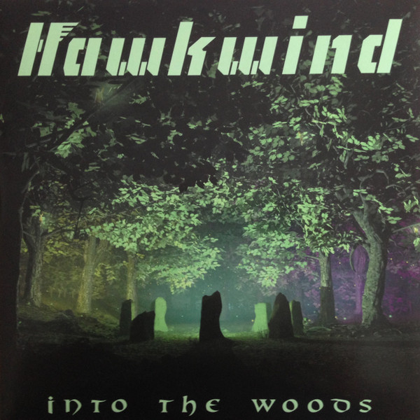 Hawkwind : Into the Woods (LP)