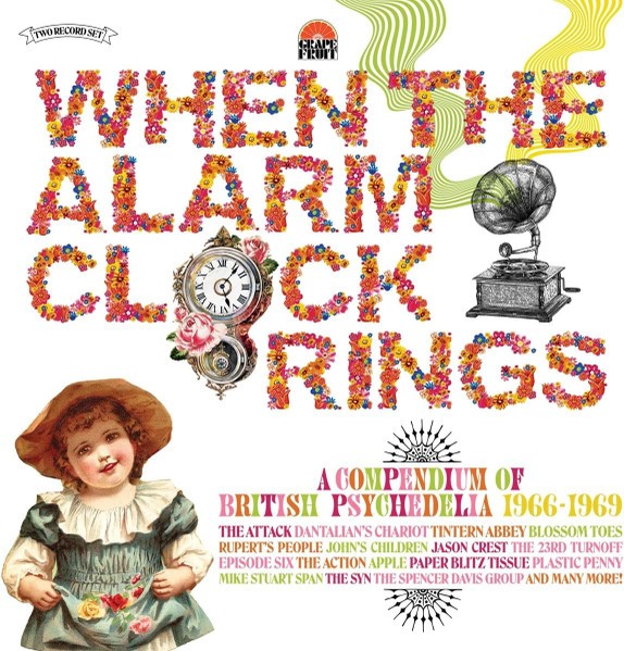 When The Alarm Clock Rings - A Compendium Of British Psychedelia 1966-1969 (2-LP)