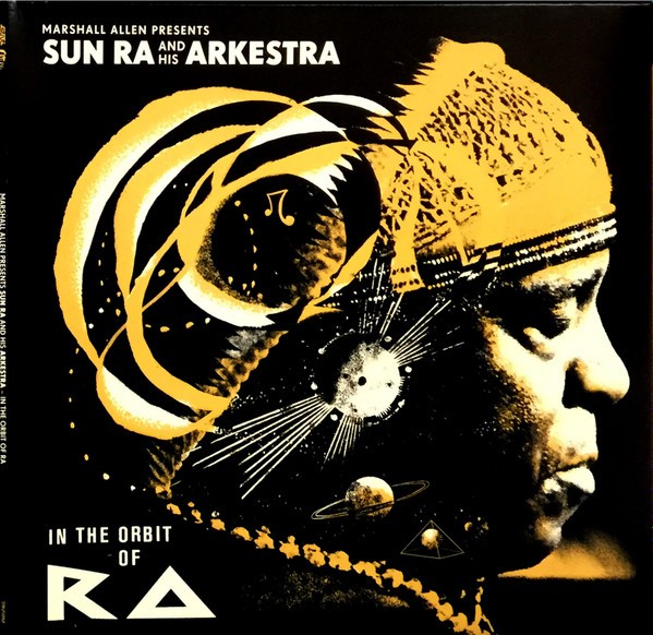Sun Ra and his Arkestra : In the Orbit of Ra (2-CD)